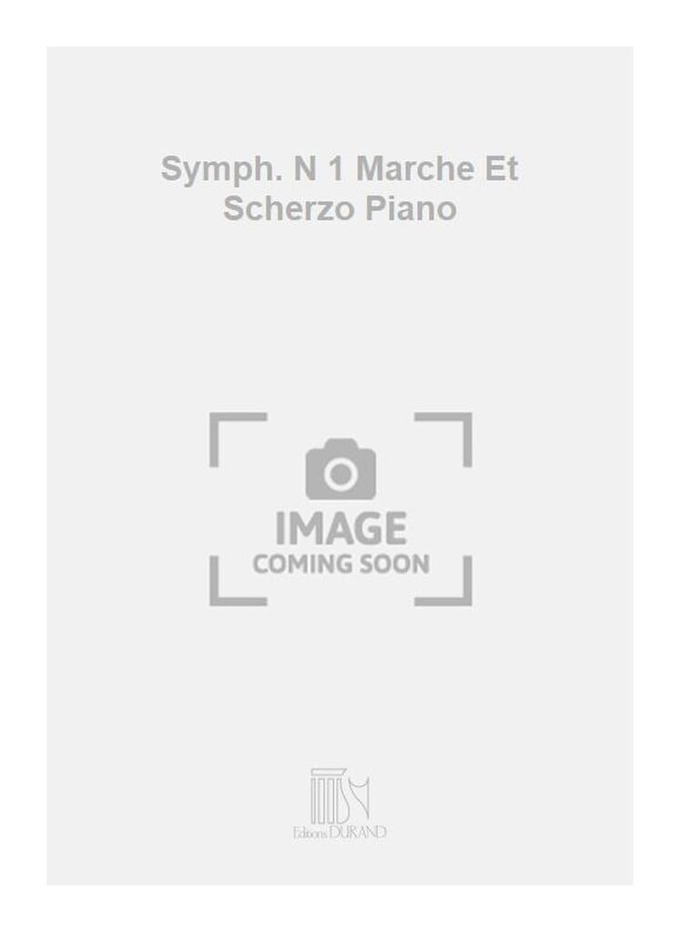 Symph. N 1 Marche Et Scherzo Piano